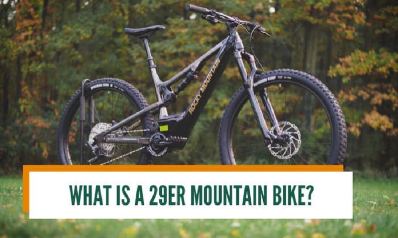 What Is a 29er Mountain Bikes?