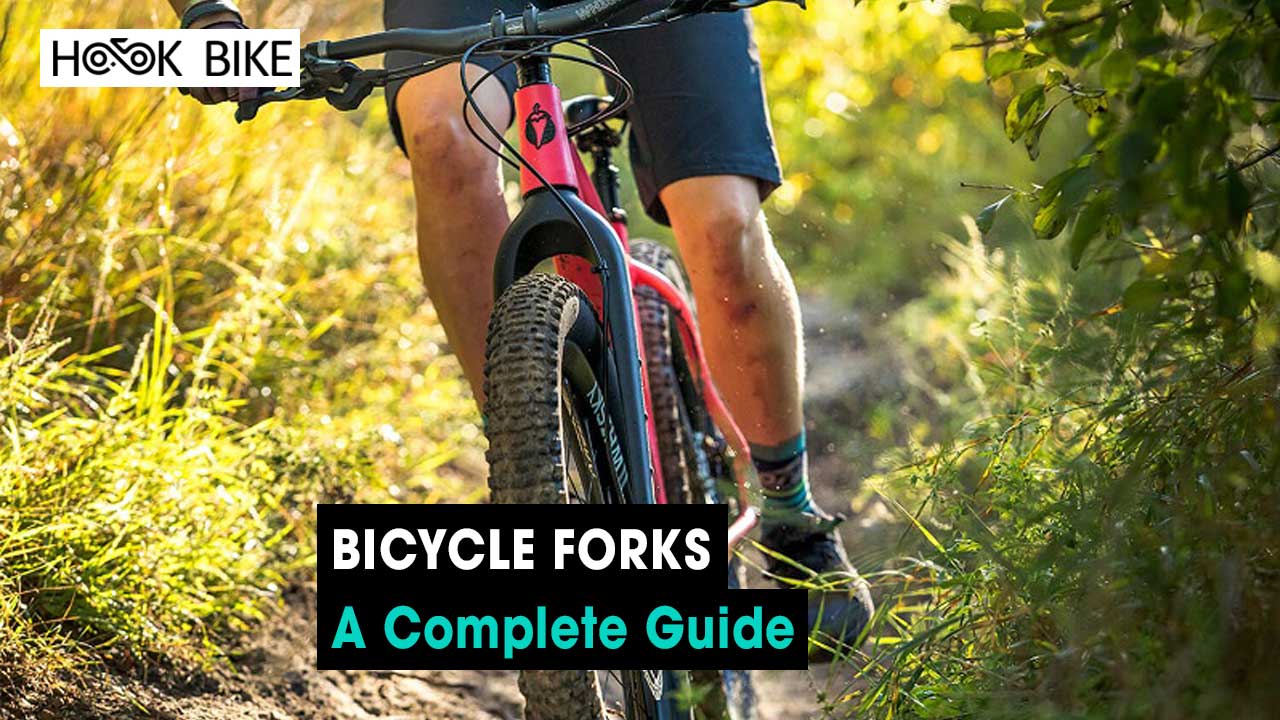 Types Of Bicycle Forks Explained Hook Bike